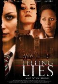 Постер «Telling Lies»