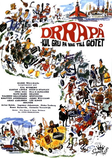 Постер «Drra på - kul grej på väg till Götet»