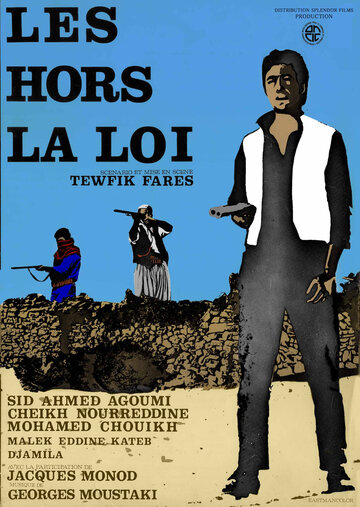 Постер «Les hors-la-loi»
