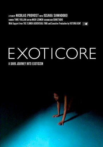 Exoticore