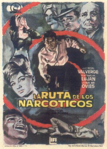 Постер «La ruta de los narcóticos»