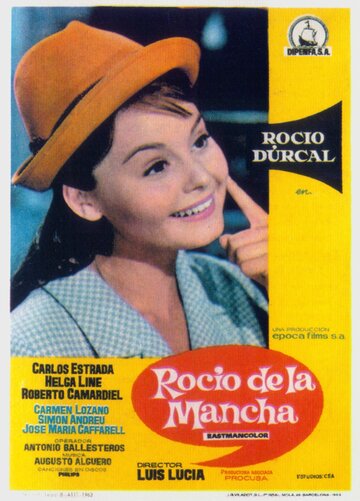 Постер «Rocío de La Mancha»
