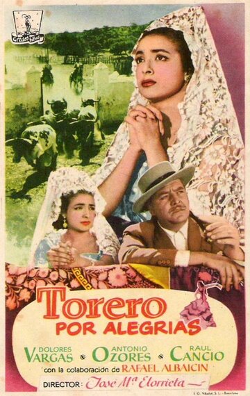 Постер «Torero por alegrías»