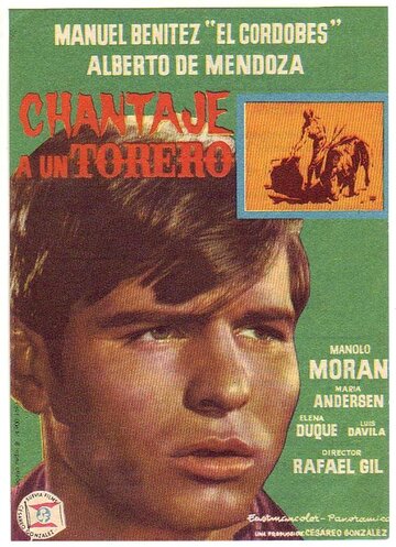 Постер «Chantaje a un torero»