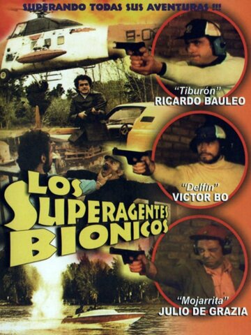 Постер «Los superagentes biónicos»