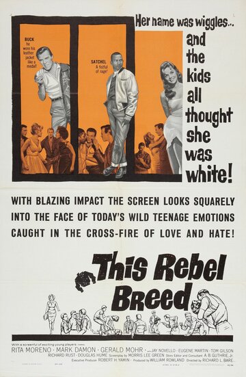 Постер «This Rebel Breed»