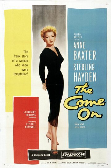 Постер «The Come On»
