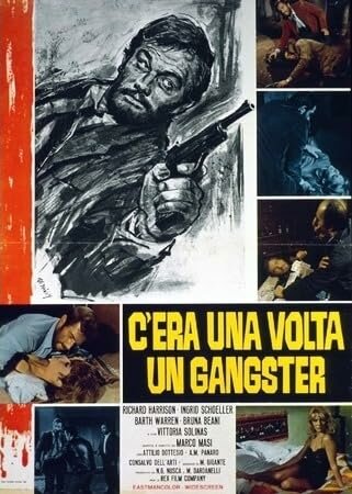 C'era una volta un gangster