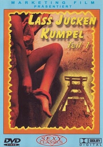 Постер «Laß jucken, Kumpel!»