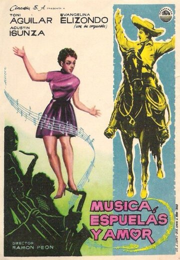 Постер «Música, espuelas y amor»