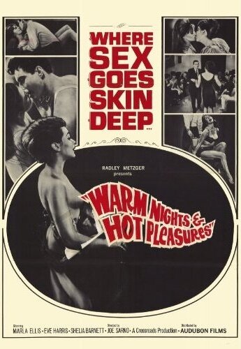 Постер «Warm Nights and Hot Pleasures»