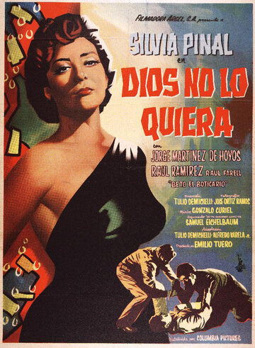 Постер «Dios no lo quiera»