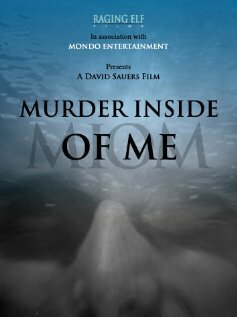 Постер «Murder Inside of Me»