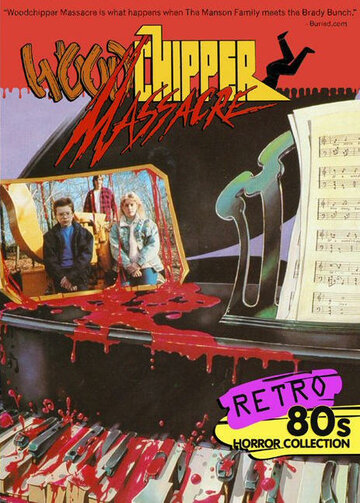 Постер «Woodchipper Massacre»
