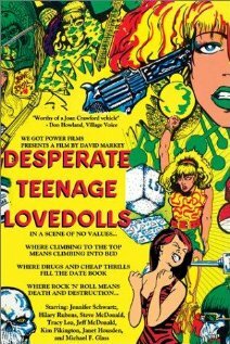 Постер «Desperate Teenage Lovedolls»