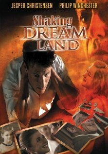 Постер «Shaking Dream Land»