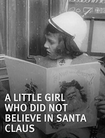 A Little Girl Who Did Not Believe in Santa Claus