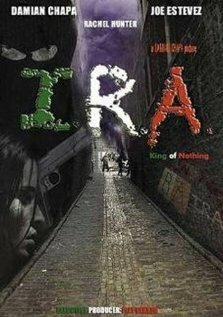 Постер «I.R.A.: King of Nothing»