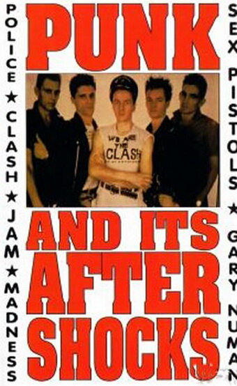 Постер «Punk and Its Aftershocks»