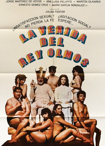 Постер «La venida del rey Olmos»