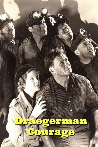 Постер «Draegerman Courage»