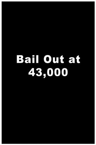 Постер «Bailout at 43,000»