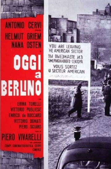 Постер «Oggi a Berlino»