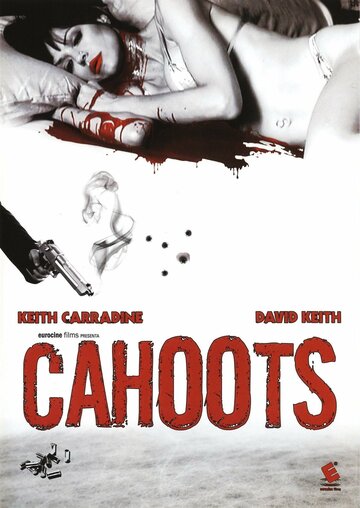 Постер «Cahoots»