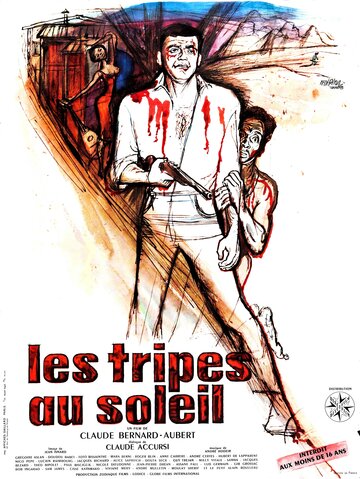 Постер «Les tripes au soleil»