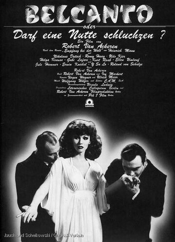 Постер «Belcanto oder Darf eine Nutte schluchzen?»