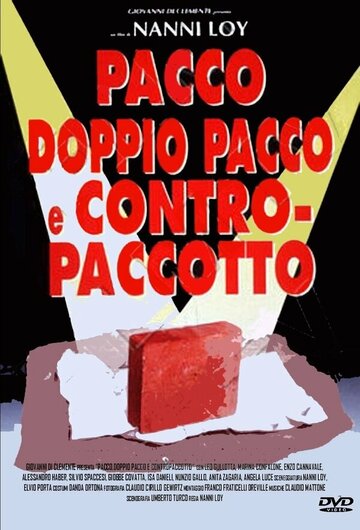 Pacco, doppio pacco e contropaccotto