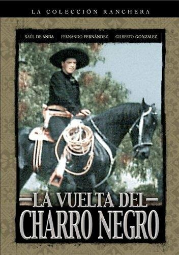 La vuelta del Charro Negro