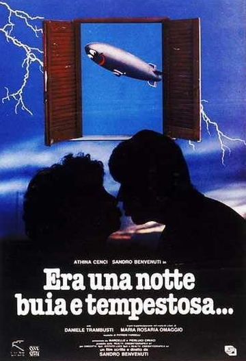 Постер «Era una notte buia e tempestosa...»