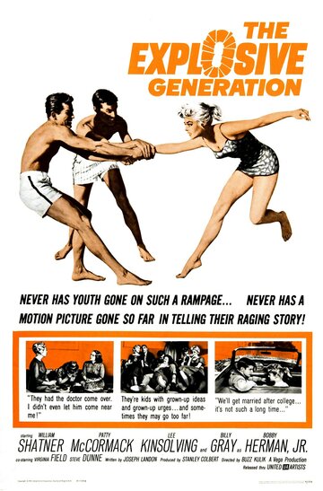 Постер «The Explosive Generation»