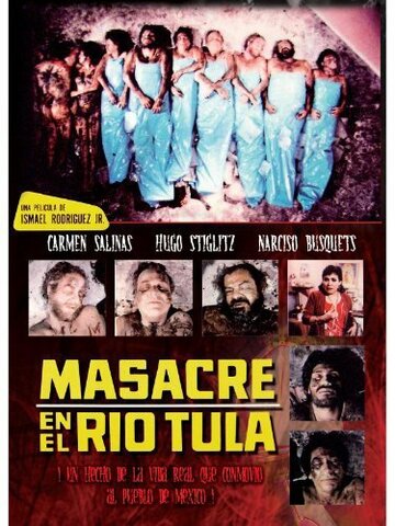 Постер «Masacre en el río Tula»