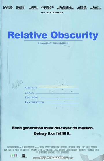 Постер «Relative Obscurity»