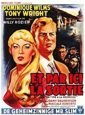Постер «Et par ici la sortie»