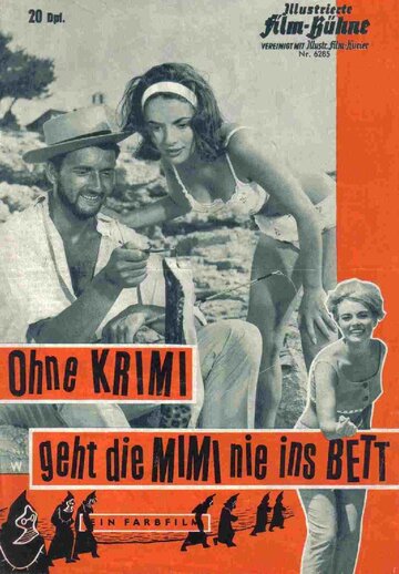 Постер «Ohne Krimi geht die Mimi nie ins Bett»