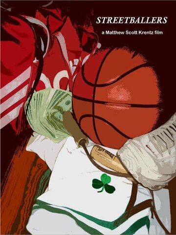 Постер «Streetballers»