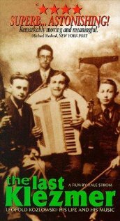 Постер «The Last Klezmer: Leopold Kozlowski, His Life and Music»