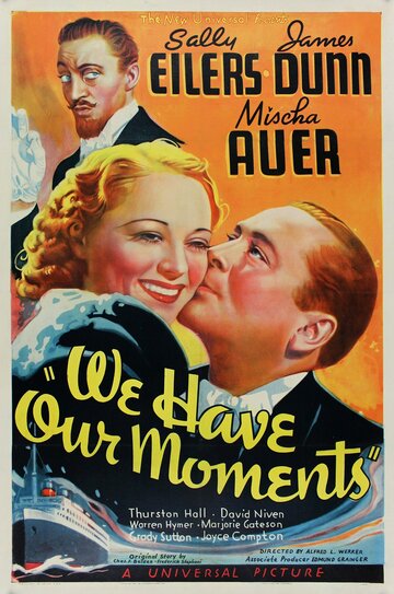Постер «We Have Our Moments»