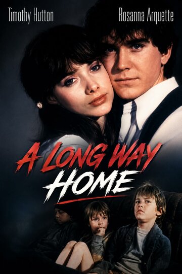 Постер «A Long Way Home»