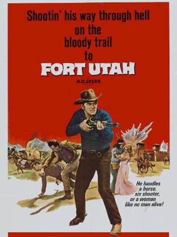 Постер «Fort Utah»
