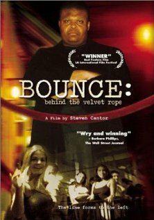 Постер «Bounce: Behind the Velvet Rope»