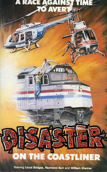 Постер «Disaster on the Coastliner»
