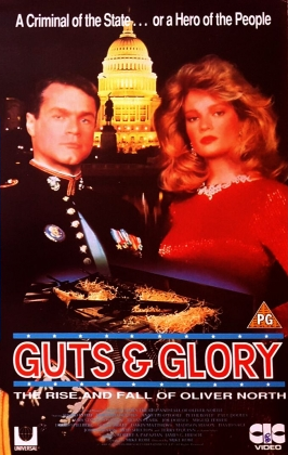 Постер «Guts and Glory: The Rise and Fall of Oliver North»