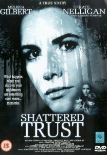 Постер «Shattered Trust: The Shari Karney Story»