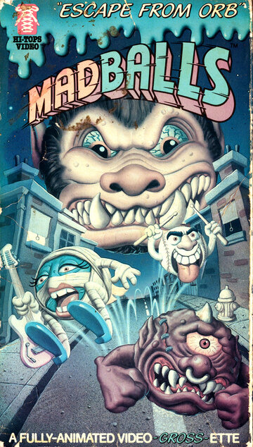 Постер «Madballs: Escape from Orb!»