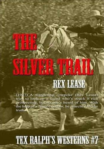 Постер «The Silver Trail»
