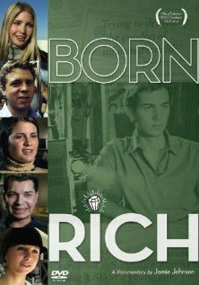 Постер «Born Rich»